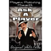 Ask a Player Vol. 1