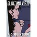 El Último Viaje: A Comprehensible Input Novella