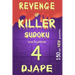 Revenge of Killer Sudoku 4: 150 Of All New Puzzles