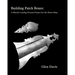 Building Patch Boxes: a Muzzle Loading Firearm Project for the Home Shop