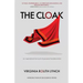 The Cloak: An inspirational account of personal transformation