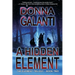 A Hidden Element: A Paranormal Suspense Novel (The Element Trilogy Book 2)
