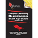 Carpet Cleaning Business Start-Up Guide