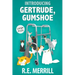 Introducing Gertrude, Gumshoe