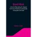 Board-Work; or the Art of Wig-making, Etc. Designed For the Use of Hairdressers and Especially of Young Men in the Trade. To Which Is Added Remarks Up