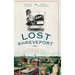 Lost Shreveport: Vanishing Scenes from the Red River Valley