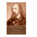 Alfred Lord Tennyson - The Princess: "Theirs not to reason why, theirs but to do and die."