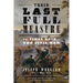 Their Last Full Measure: The Final Days of the Civil War
