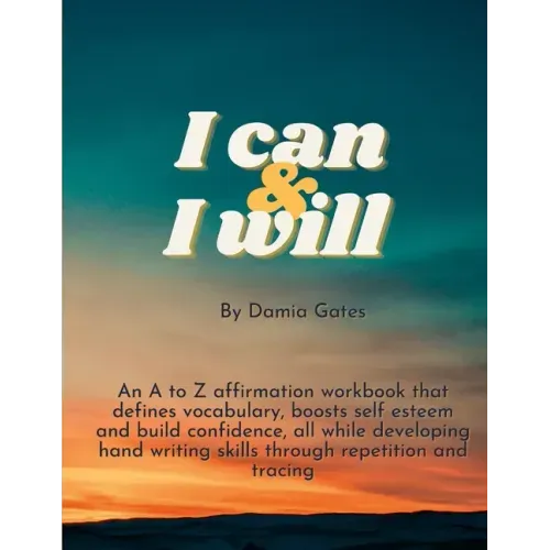 I can & I will