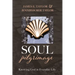 Soul Pilgrimage: Knowing God in Everyday Life