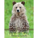 Bears of the North: A Year Inside Their Worlds