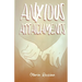 Anxious Attachments
