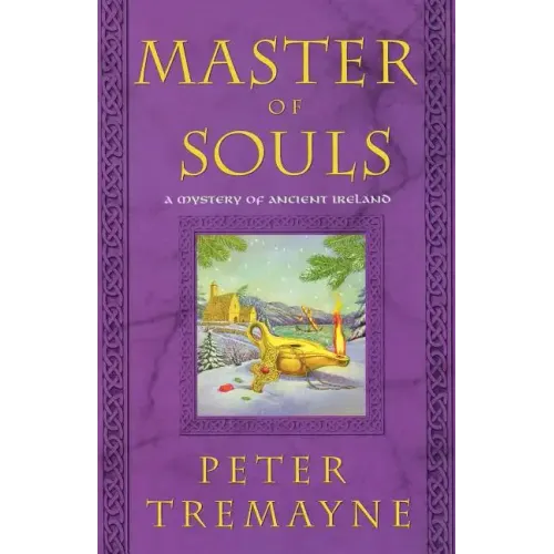 Master of Souls: A Mystery of Ancient Ireland