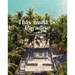 This Must Be Paradise: Conscious Travel Inspirations