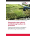 Diagnóstico de cultivos mediante agricultura de precisión