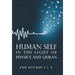 Human Self: In the Light of Physics and Quran
