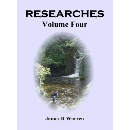 Researches: Volume Four