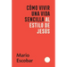 Cómo Vivir Una Vida Sencilla Al Estilo de Jesús / How to Live a Simple Jesus Like Life