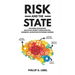Risk and the State: How Economics and Neuroscience Shape Political Legitimacy to Address Geopolitical, Environmental, and Health Risks for Sustainable