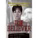True Believer: Inside the Investigation and Capture of Ana Montes, Cuba's Master Spy