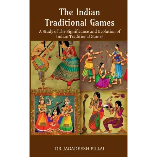 The Indian Traditional Games