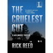 The Cruelest Cut