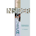 Insider Church: Ekklesia and the Insider Paradigm