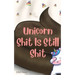 Unicorn Shit Is Still Shit
