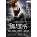 Dragons Are a Girl's Best Friend: A Fast, Feel-Good Urban Fantasy