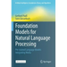 Foundation Models for Natural Language Processing: Pre-Trained Language Models Integrating Media