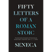 Seneca: Fifty Letters of a Roman Stoic
