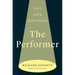 The Performer: Art, Life, Politics