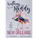 Walking Raddy: The Baby Dolls of New Orleans