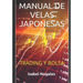 Manual de velas japonesas: Trading y Bolsa