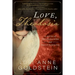 Love, Theodosia: A Novel of Theodosia Burr and Philip Hamilton