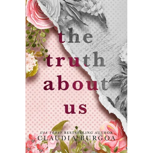 The Truth About Us: A Decker Family Novel