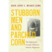 Stubborn Men and Parched Corn: The Eighteenth Georgia Volunteer Infantry Regiment