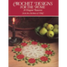 Crochet Designs for the Home: 20 Elegant Patterns from the Archives of DMC