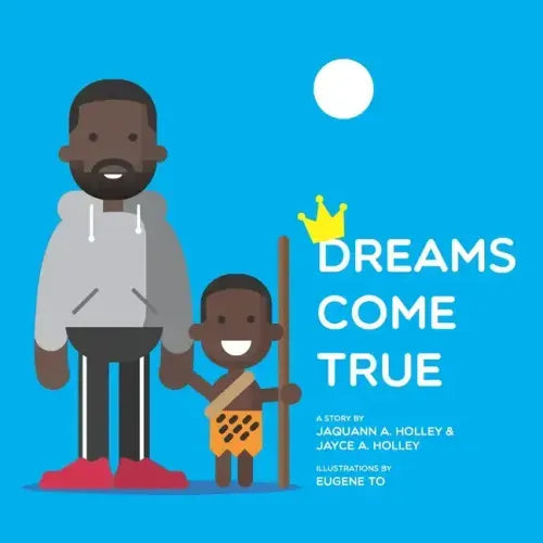 Dreams Come True