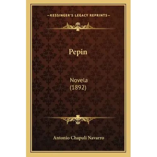 Pepin: Novela (1892)