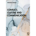 Conflict, Culture and Communication