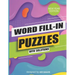 Word Fill-In Puzzles with Solutions: New Year Edition: Large Print: World's Largest-Huge Daily Word Fill Puzzle