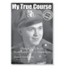 My True Course: Dutch Van Kirk Northumberland to Hiroshima