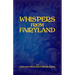 Whispers From Fairyland