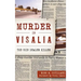 Murder in Visalia: The Coin Dealer Killer