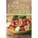 Easy Healthy Cooking: Healthy Recipes from the Paleolithic Diet and Superfoods