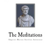 The Meditations: The Complete 12 Books
