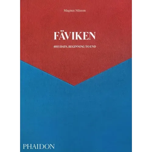 Fäviken: 4015 Days - Beginning to End