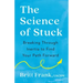 The Science of Stuck: Breaking Through Inertia to Find Your Path Forward