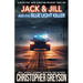 Jack & Jill and the Blue Light Killer: A Murder Mystery Thriller